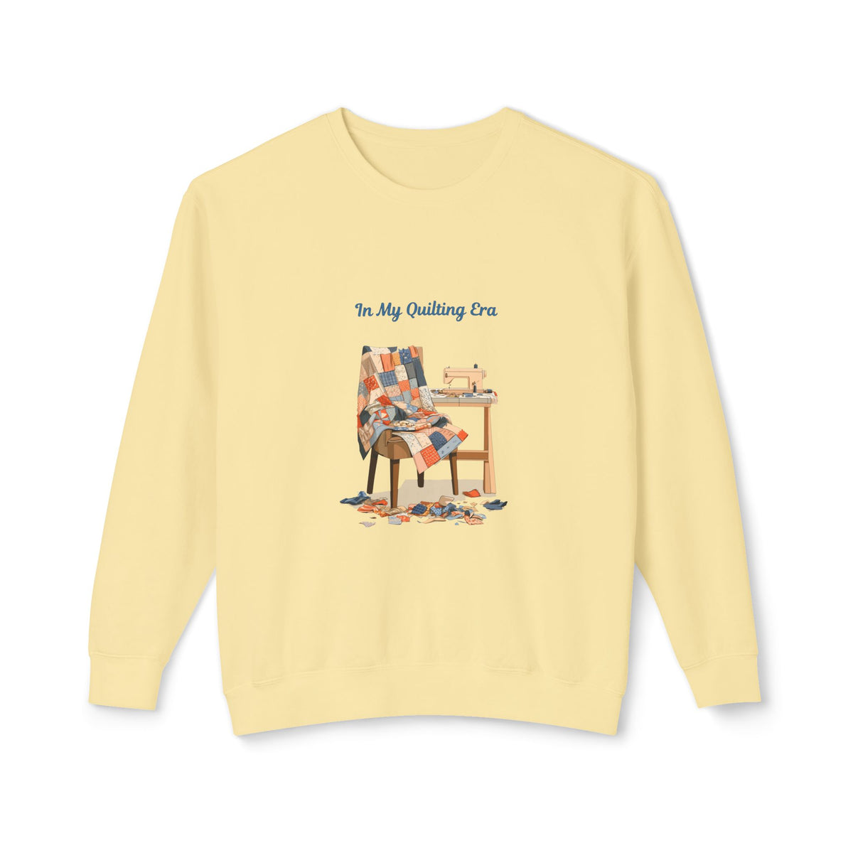 In My Quilting Era Sweatshirt | Quilt Chair Sewing Machine Design