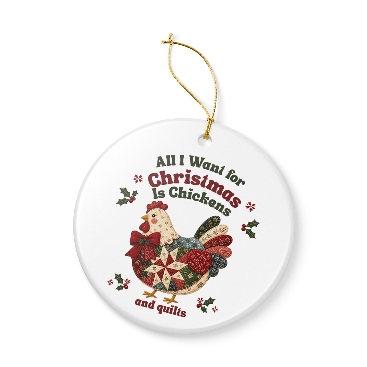 Chicken Christmas Ornament, Quilter Christmas Ornament, Chickens and Quilts Ceramic Ornament, Quilt or Chicken Lover Gift