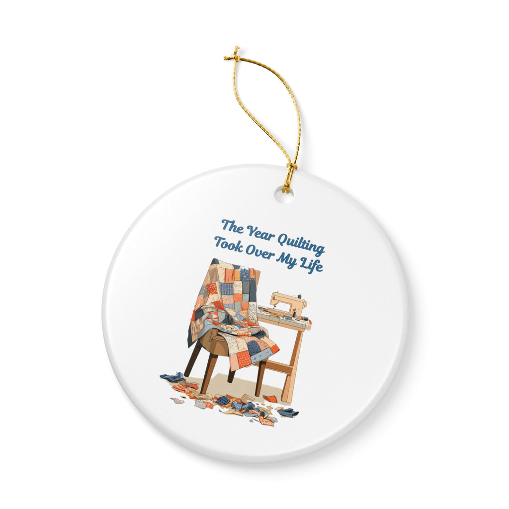 Quilting Took Over My Life Christmas Ornament | Ceramic Sewing Machine Quilt Decoration