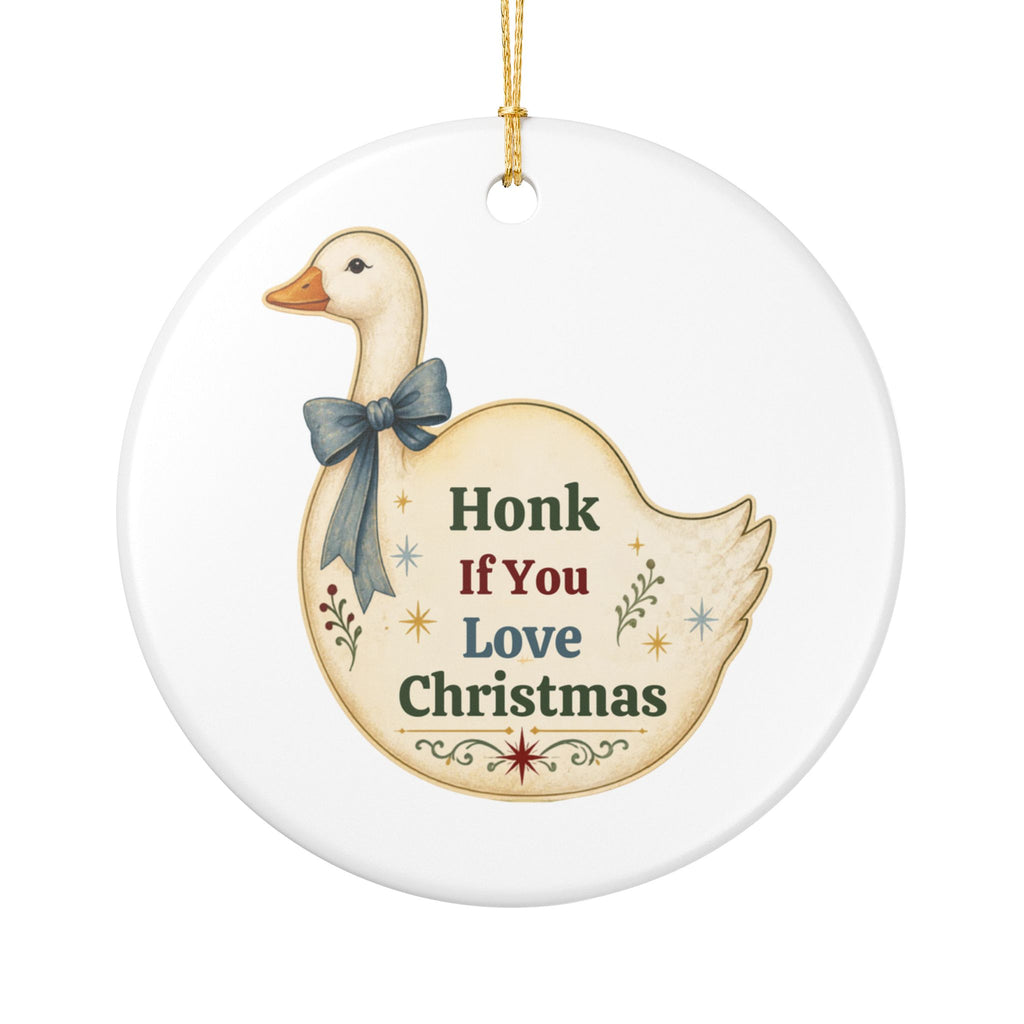 Goose Christmas Ornament, Honk if You Love Christmas, 3 Inch Ceramic Geese Ornament