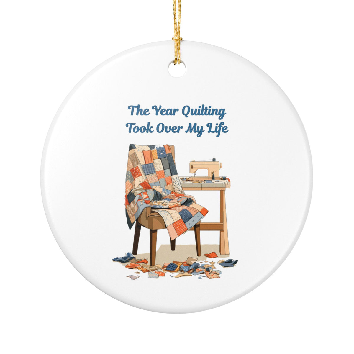 Quilting Took Over My Life Christmas Ornament | Ceramic Sewing Machine Quilt Decoration