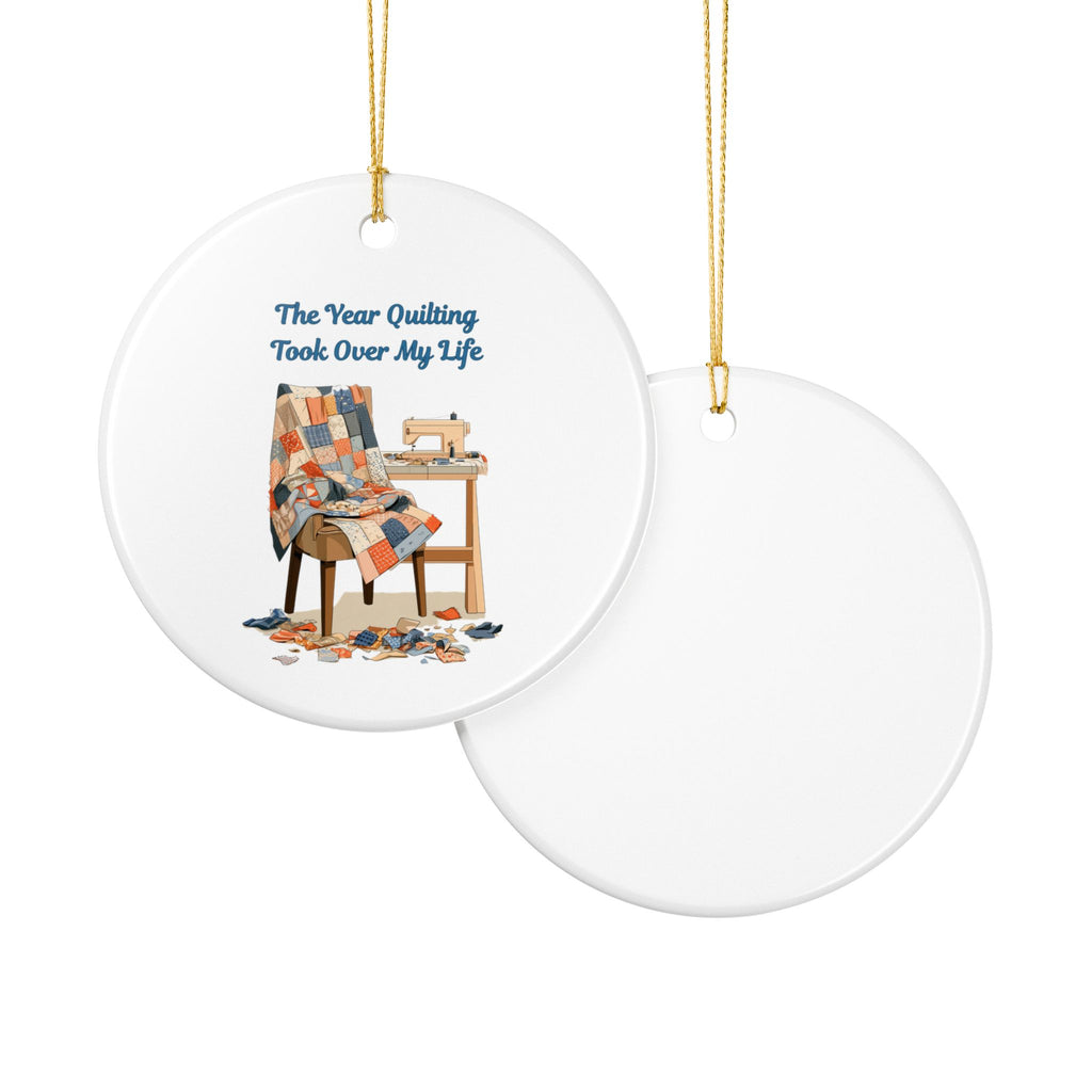 Quilting Took Over My Life Christmas Ornament | Ceramic Sewing Machine Quilt Decoration
